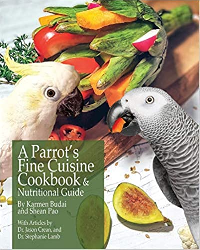 A Parrots Fine Cuisine Cookbook