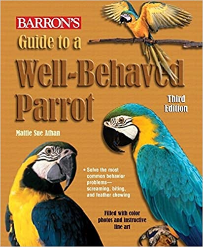 Guide to a Well Behaved Parrot
